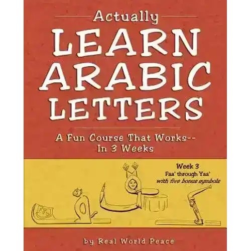 Cover of 'Actually Learn Arabic Letters' book, featuring Arabic letters and playful illustrations.