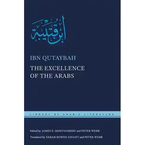Ibn Qutaybah's The Excellence of the Arabs book cover, Arabic literature classic