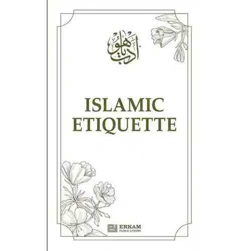Islamic Etiquette book cover with floral designs and Arabic calligraphy, published by Erkam Publications