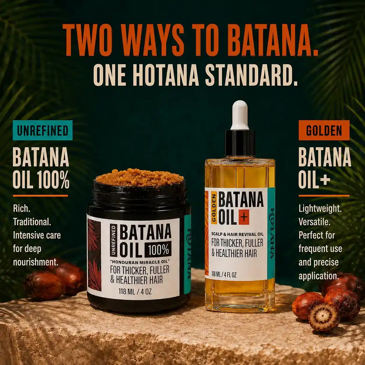 Hotana Unrefined and Golden Batana Oil duo for thicker, fuller, and healthier hair.