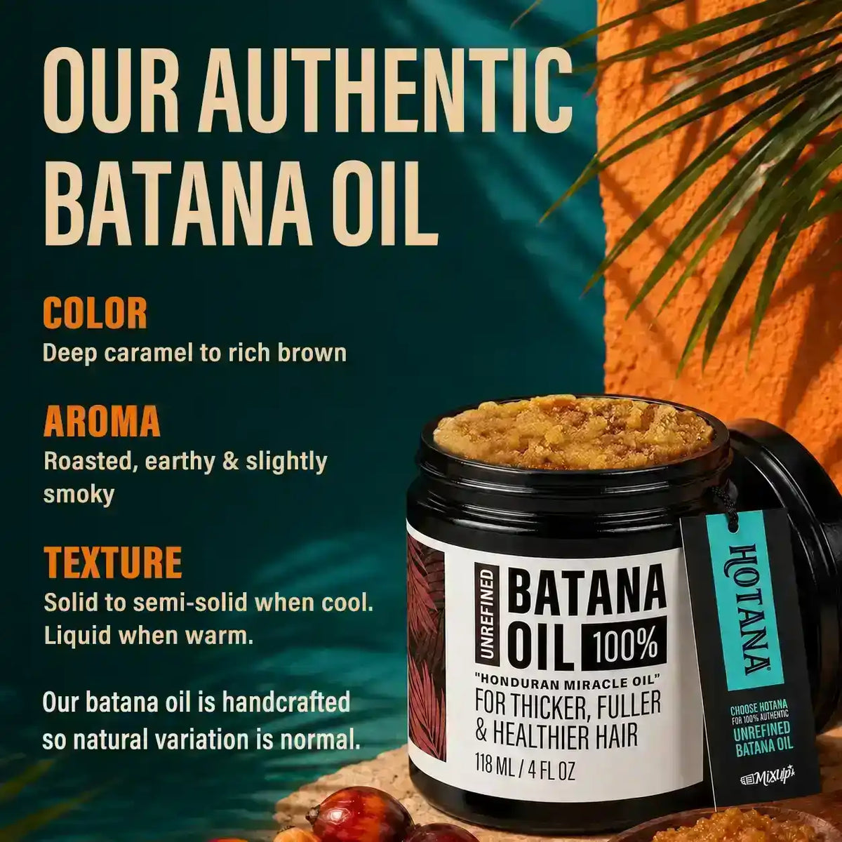 Hotana 100% Unrefined Batana Oil jar with descriptions of its color, aroma, and texture.